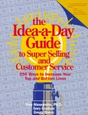 Book cover for The Idea-A-Day Guide to Super Selling and Customer Service