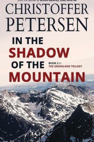 Cover of In the Shadow of the Mountain
