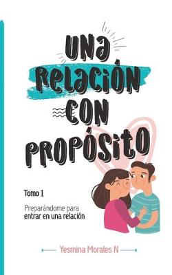 Cover of Una relacion con proposito