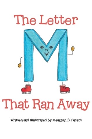 Cover of The Letter M That Ran Away