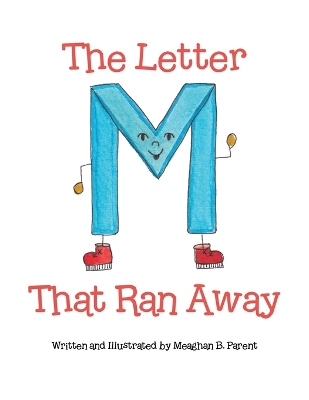 Book cover for The Letter M That Ran Away