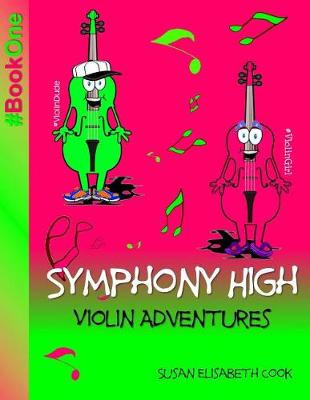 Book cover for Symphony High Violin Adventures Book One