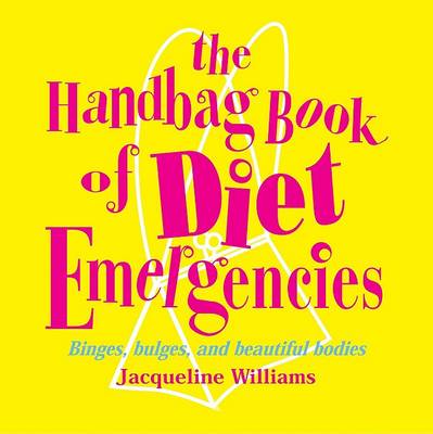 Book cover for The Handbag Book of Diet Emergencies