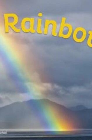 Cover of Rainbows (Amazing Sights of the Sky)