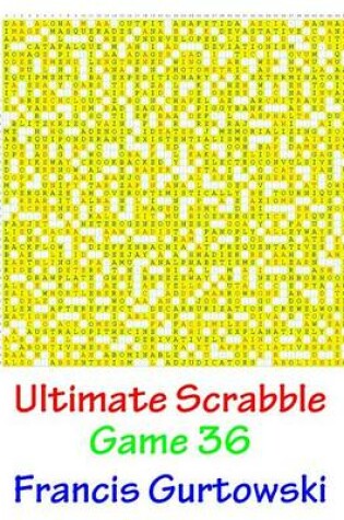 Cover of Ultimate Scabble Game 36