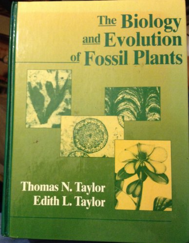 Book cover for The Biology and Evolution of Fossil Plants