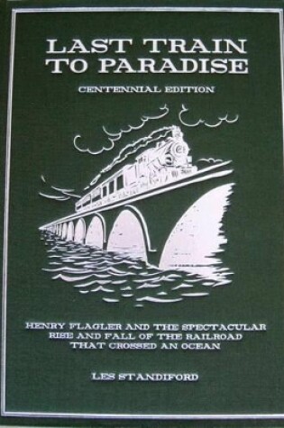 Cover of Last Train to Paradise Centennial Edition