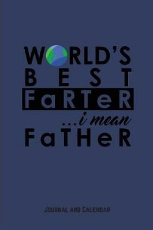 Cover of World's Best Farter I Mean Father