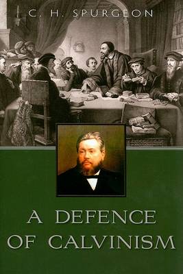 Cover of A Defence of Calvinism