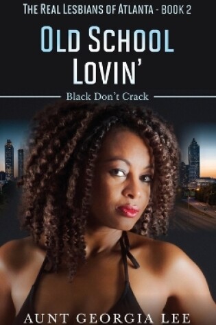 Cover of Old School Lovin'