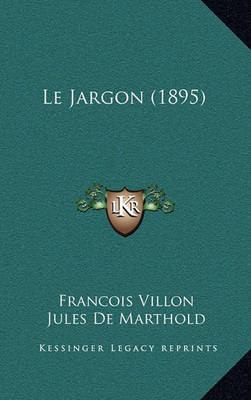 Book cover for Le Jargon (1895)