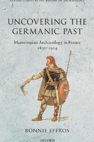 Cover of Uncovering the Germanic Past