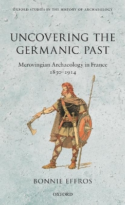 Cover of Uncovering the Germanic Past