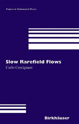 Cover of Slow Rarefied Flows