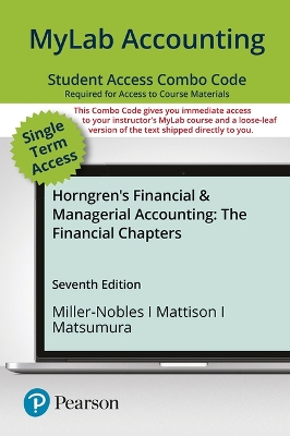 Book cover for Mylab Accounting with Pearson Etext -- Combo Access Card -- For Horngren's Financial & Managerial Accounting, the Financial Chapters