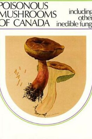 Cover of Poisonous Mushrooms of Canada