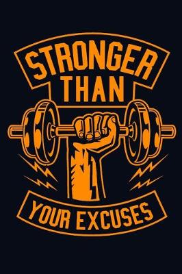 Book cover for Stronger Than Your Excuses