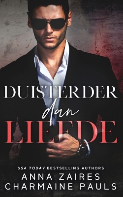 Book cover for Duisterder dan liefde
