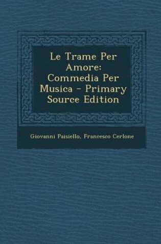 Cover of Le Trame Per Amore