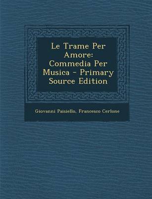 Book cover for Le Trame Per Amore