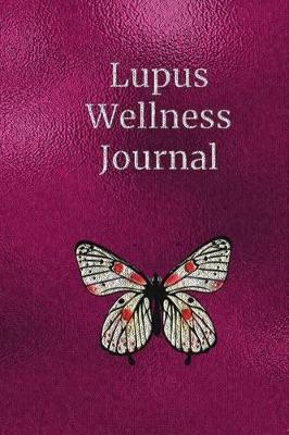 Book cover for Lupus Wellness Journal