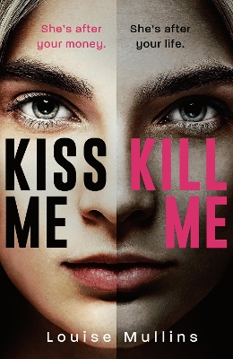 Book cover for Kiss Me, Kill Me
