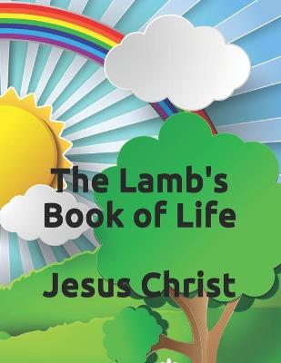 Book cover for The Lamb's Book of Life