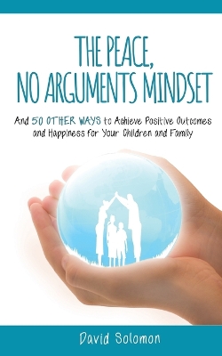 Book cover for The Peace, No Arguments Mindset