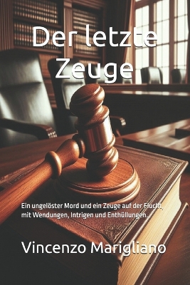 Book cover for Der letzte Zeuge