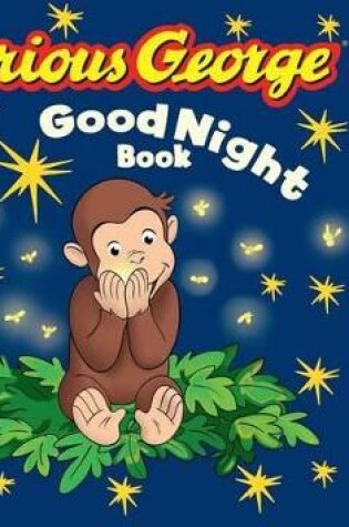 Cover of Curious George Good Night Book Tabbed Board Book