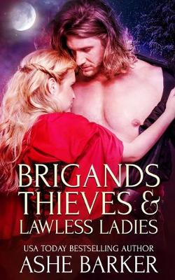 Book cover for Brigands, Thieves and Lawless Ladies