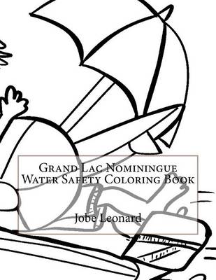 Book cover for Grand Lac Nominingue Water Safety Coloring Book