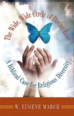 Book cover for The Wide, Wide Circle of Divine Love