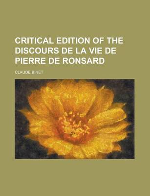 Book cover for Critical Edition of the Discours de La Vie de Pierre de Ronsard