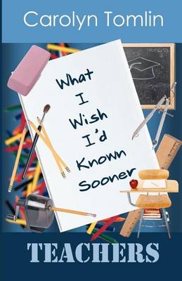 Book cover for What I Wish I'd Known Sooner