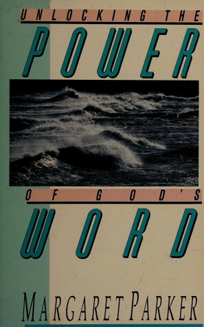 Book cover for Unlocking the Power of God's Word