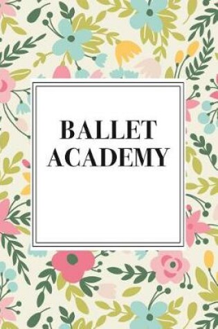 Cover of Ballet Academy