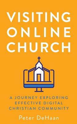 Book cover for Visiting Online Church