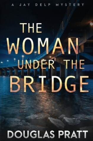 Cover of The Woman Under the Bridge