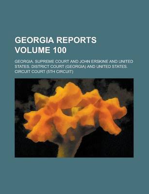 Book cover for Georgia Reports Volume 100