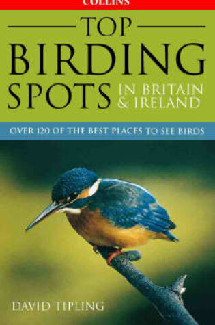 Cover of Collins Top Birding Spots in Britain and Ireland