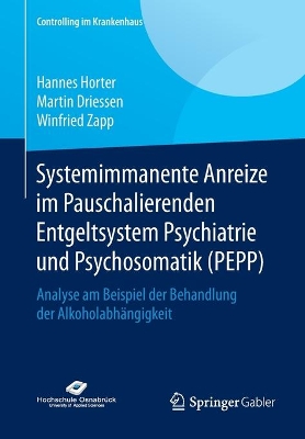 Cover of Systemimmanente Anreize im Pauschalierenden Entgeltsystem Psychiatrie und Psychosomatik (PEPP)
