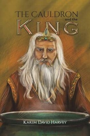 Cover of The Cauldron and the King