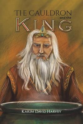 Cover of The Cauldron and the King