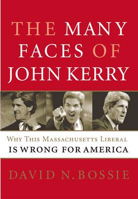 Book cover for The Many Faces of John Kerry