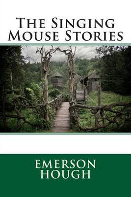 Book cover for The Singing Mouse Stories