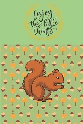 Book cover for Enjoy the Little Things