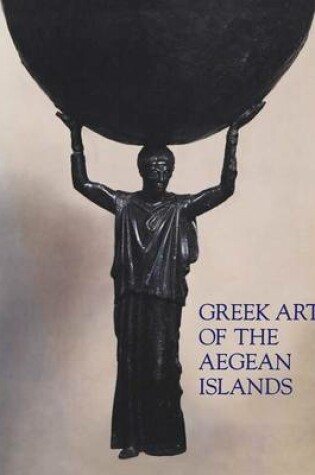 Cover of Greek Art of the Aegean Islands