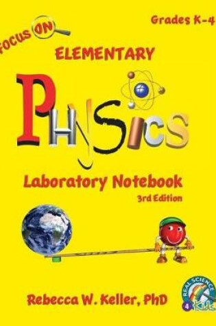 Cover of Focus On Elementary Physics Laboratory Notebook 3rd Edition