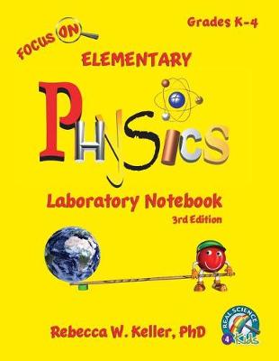 Book cover for Focus On Elementary Physics Laboratory Notebook 3rd Edition